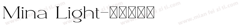 Mina Light字体转换